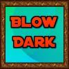 BlowDark